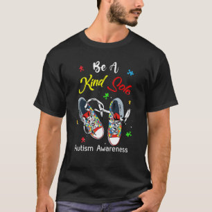 Puzzel schoenen Wees een vriendelijke ziel Autisme T-shirt