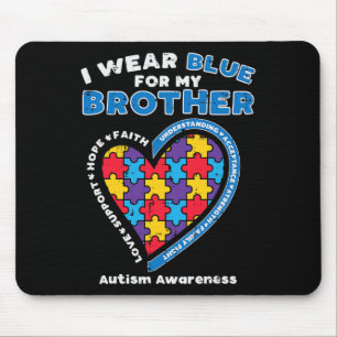 Puzzle I Draag Blue for My Brother Autism Awarenes Muismat