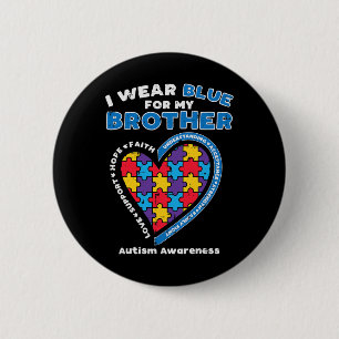 Puzzle I Draag Blue for My Brother Autism Awarenes Ronde Button 5,7 Cm