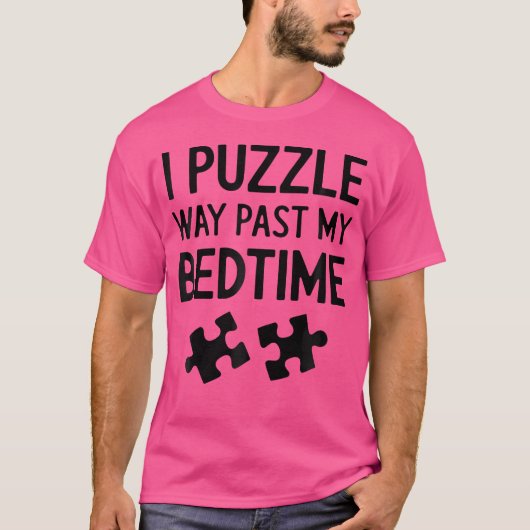 Puzzler Puzzels Grappige Legpuzzel T-shirt (Voorkant)