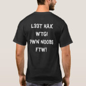PWN NOOBS FTW T-SHIRT (Achterkant)