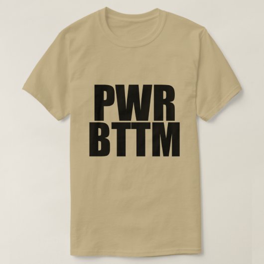 PWR BTTM T-Shirt (Design voorkant)