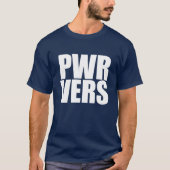 PWR VERS T-Shirt (Voorkant)