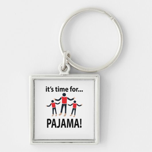 Pyjama Het Is Tijd Voor Pyjama Sleutelhanger (Voorkant)