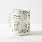 Pyjama Luiaard Alles is Beter Mok Cadeau (Voorkant links)