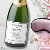 Pyjama & Prosecco gepersonaliseerd vrijgezellenfee Sparkling Wijnetiket