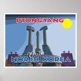 Pyongyang, bezoek Noord-Korea... Poster