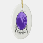 Pyotr Il'yich Tchaikovsky Ornament (Rechts)