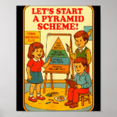 Pyramid Scheme Funny Blackcraft Cult Dark Humor Sa Poster (Voorkant)
