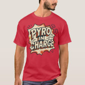 Pyro aan de leiding t-shirt (Voorkant)