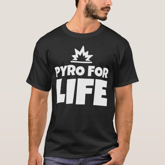 Pyro voor het leven t-shirt (Voorkant)