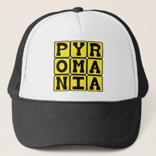 Pyromanie, brandstichter trucker pet