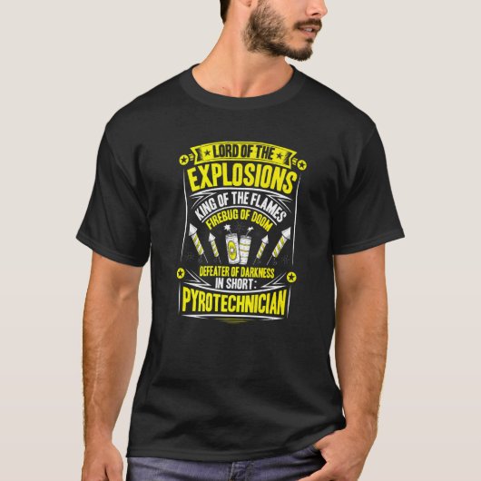 Pyrotechnics King Of The Flames Fireworks Pyrotech T-shirt (Voorkant)