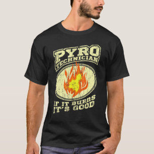 Pyrotechnicus Bemanning Pyrotechniek Vuurwerk Pyro T-shirt