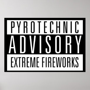Pyrotechnisch advies - Extreme vuurwerk Poster