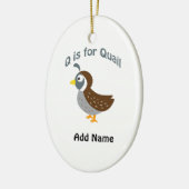 Q is voor Quail Keramisch Ornament (Links)