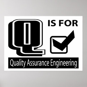 Q is voor Quality Assurance Engineering Poster