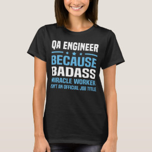 QA Engineer T-shirt