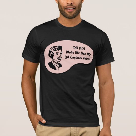QA Engineer Voice T-shirt (Voorkant)