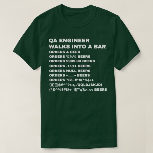 QA Engineer walks into a Bar T-shirt (Design voorkant)
