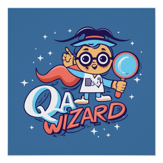 QA Wizard - Quality Assurance Engineer Perfect Poster (Voorkant)