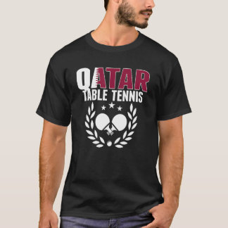 Qatar Table Tennis Qatari Ping Pong Supporter Sp T-shirt