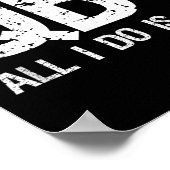 Qb1 All I Do Is Win Football Starting Quarterback  Poster (Hoek)