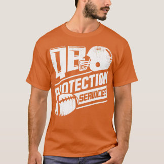 QB Protection Services Offenant Lineman Gift T-shirt