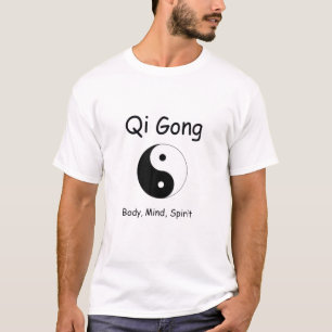 Qi Gong, Body Mind Spirit Tee T-shirt