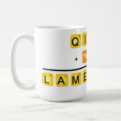 QI is LAME! Koffiemok (Links)