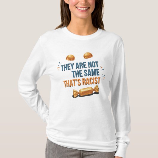 QI They Are Not The Same Shirt (Voorkant)