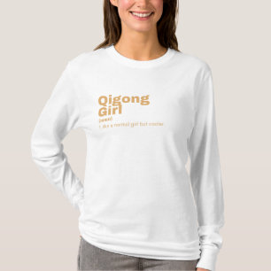 Qigong Girl - Qigong T-shirt