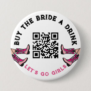 QR Code Cowgirl Koop de Bruid een Drankje Bachelor Ronde Button 7,6 Cm
