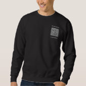 QR Code en Custom Text Uw Business Sweatshirt (Voorkant)