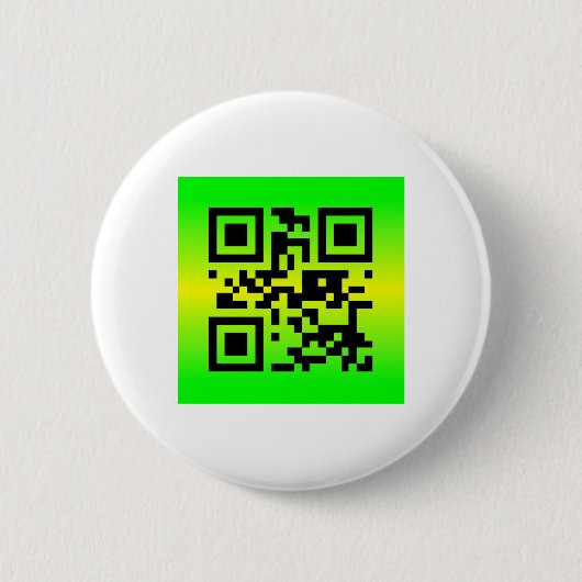 QR Code® Gezegde: EEN GROTE DAG HEBBEN Ronde Button 5,7 Cm (Voorkant)