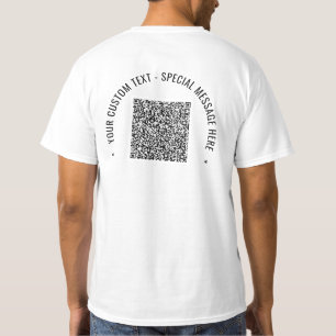 QR Code Info Aangepaste tekst Uw eigen ontwerp T-s T-shirt