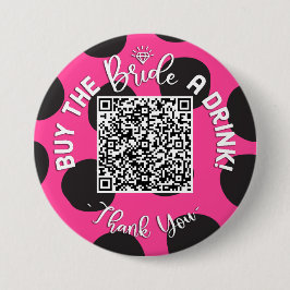 QR Code Koop The Bride A Drink Bachelorette Cowgir Ronde Button 7,6 Cm