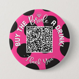 QR Code Koop The Bride A Drink Bachelorette Cowgir Ronde Button 7,6 Cm