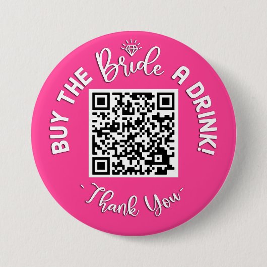 QR Code Koop The Bride A Drink Bachelorette Ronde Button 7,6 Cm (Voorkant)
