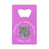 QR Code Scannen Info Aangepaste tekst Kleuren Bots Creditkaart Flessenopener (Voorkant)