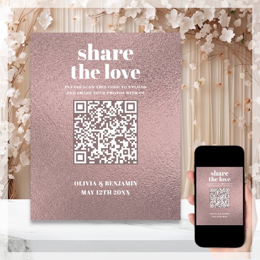 QR Code Share The Love Rose Gold Wedding Sign Poster