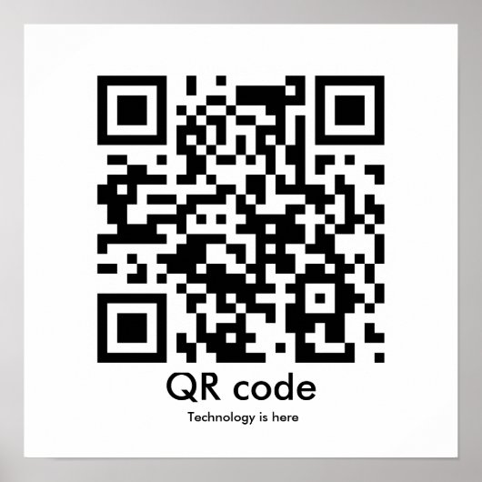 QR-code, Technologie is hier Poster (Voorkant)