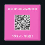 QR-codemagneet met aangepaste tekst - Kies kleur Magneet<br><div class="desc">Kies Kleuren en Lettertype - Magneten met uw speciale QR Code Info en aangepaste tekst gepersonaliseerde Modern Magnet Gift - Voeg uw QR Code - Afbeelding of Logo - foto / tekst - Naam of andere info / bericht - Formaat wijzigen en verplaatsen of verwijderen / toevoegen Elements - Afbeelding...</div>