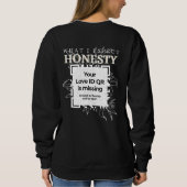 QR - "HONESTY - FLOWERS" - What I Expect Trui (Achterkant)