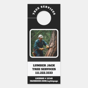 *~* QR Tree Services Lumber Jack Door Deurhanger