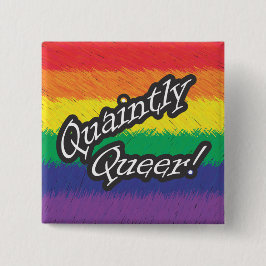 Qua Queer Queer! Knoop Vierkante Button 5,1 Cm