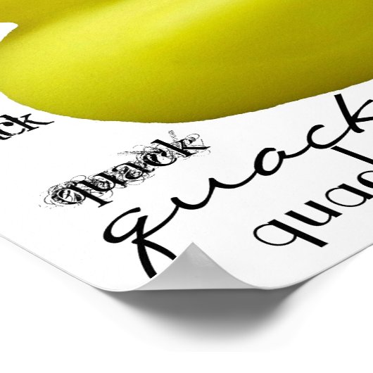 Quack Quack Duckie Poster (Hoek)