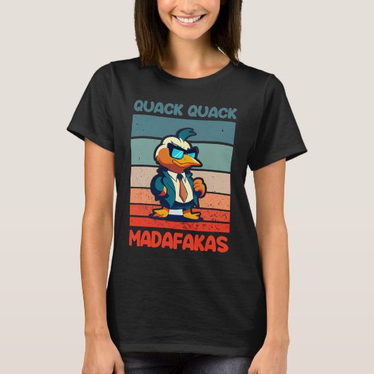 Quack Quack Madafakas Ducks Duck Rubber Duck  Cool T-shirt (Voorkant)