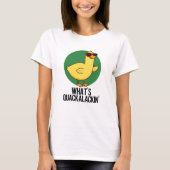 Quackalackin Funny Duck Pun T-shirt (Voorkant)
