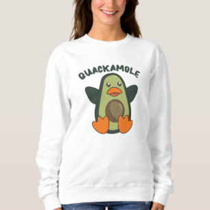 Quackamole Sweet Avocado Duck Pun Avocados Trui